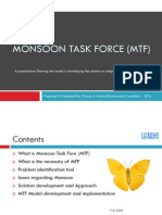 Monsoon Task Force (MTF) : A Presentation Showing The Model in Developing The Solution To Mitigate The Monsoon Issues