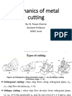 Mechanics of Metal Cutting: By: Dr. Pawan Sharma Assistant Professor SVNIT, Surat