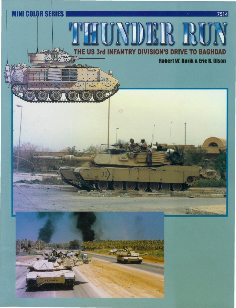 Thunder Run - US 3rd Infantry's Drive To Baghdad | PDF