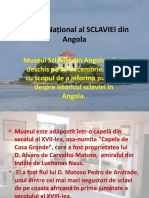 Muzeul Naţional Al SCLAVIEI Din Angola