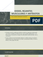 9 Opioides, Rejantes Musculares y Antídotos