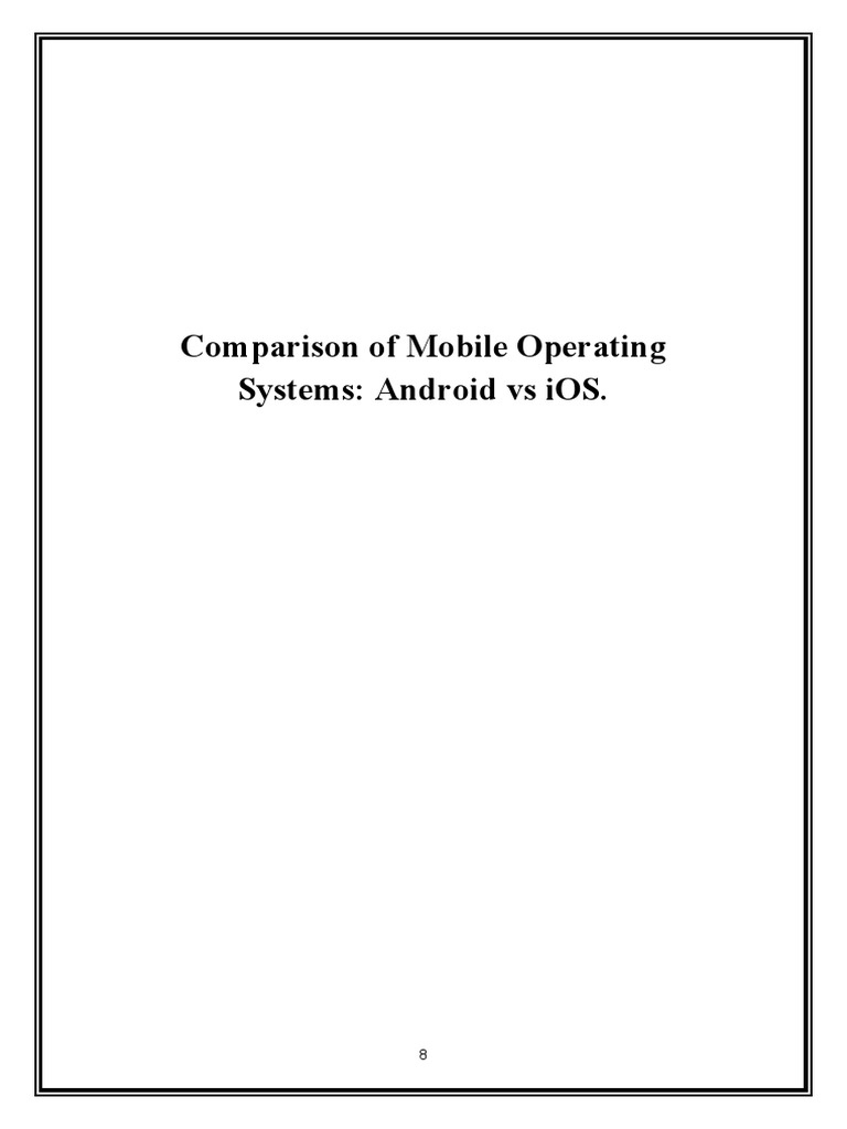 Comparison of Mobile Operating Systems: Android Vs iOS | PDF | Android ...