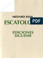 Kehl, Medard - Escatologia