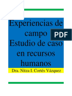 Dra. Nitza Cortes Experiencia de Campo