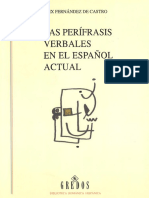 (Biblioteca Romanica Hispanica, II, Coleccion Estudios y Ensayos 416) Félix Fernández de Castro - Las perífrasis verbales en el español actual-Gredos (1999)