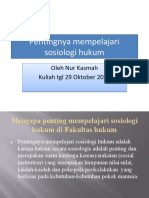 Pentingnya Mempelajari Sosiologi Hukum: Oleh Nur Kasmah Kuliah TGL 29 Oktober 2021