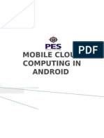 Mobile Cloud Computing in Android