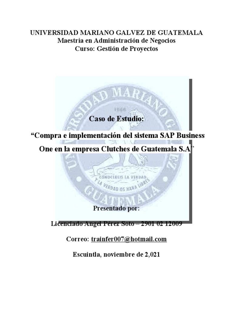 Caso Angel Pérez SAP Business One Clutches de Guatemala S.A PDF