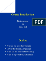 Course Introduction: Basic Science or Basic Skill