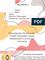 Kelompok 2. Keberagaman Budaya Dan Praktik Kesehatan Dalam Masyarakat Di Dunia Dan Indonesia