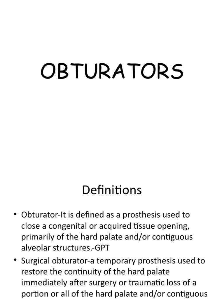 OBTURATORS | PDF | Mouth | Dentistry