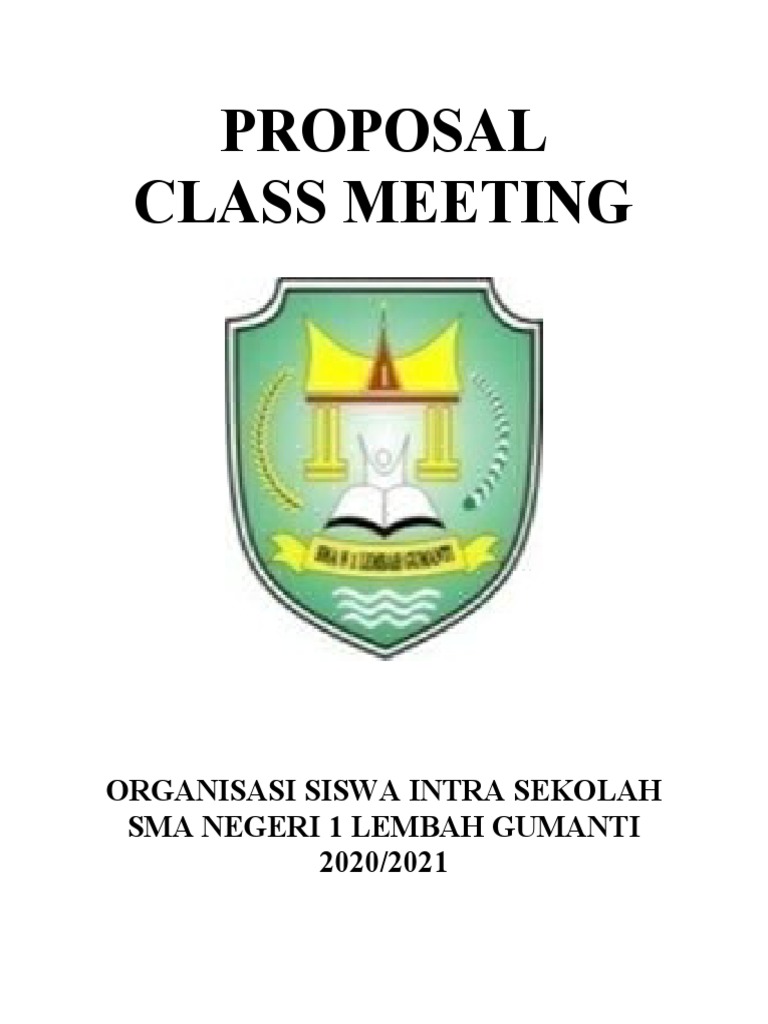 Proposal Class Meeting OSIS SMA 1 Lembah Gumanti | PDF