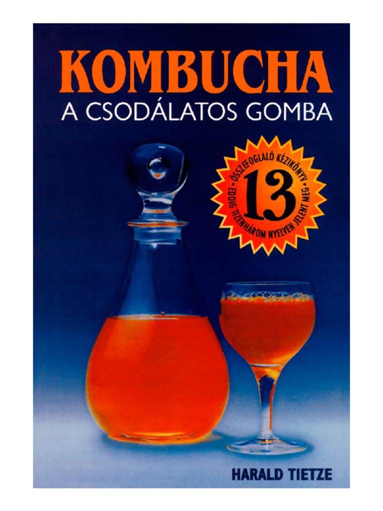 Kombucha A Csodálatos Gomba | PDF