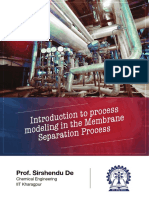 Introduction To Process Modelling in The Membrane Separation Process