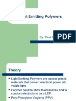 Light Emitting Polymers: By: Pinal Shah