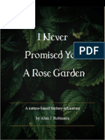 I Never Promised You a Rose Garden