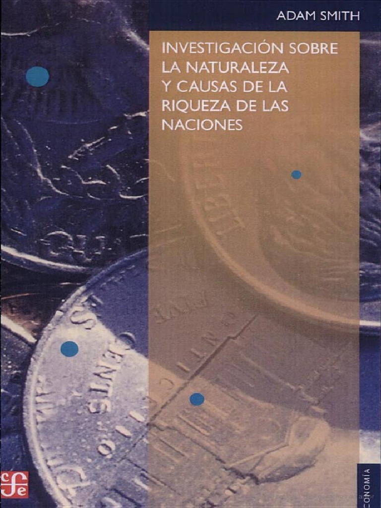 La Riqueza de Las Naciones | PDF