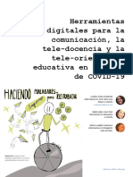 Herramientas Digitales para La Comunicación, La Tele-Docencia y La Tele-Orientación Educativa en Tiempos de COVID-19