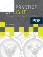 [Leonardo Book Series] Cubitt, Sean - The Practice of Light _ a Genealogy of Visual Technologies From Prints to Pixels (2014, The MIT Press) - Libgen.lc