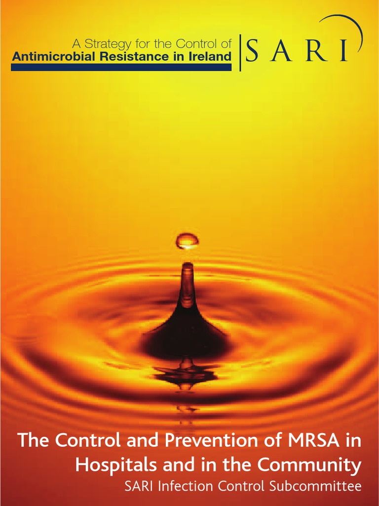 The Control and Prevention of MRSA in Hospitals and in The Community ...