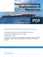 Illegal/Overfishing/ Exploitation of Resources: By: Lutes B. Tacardon