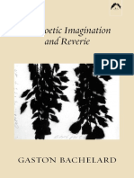 Bachelard, Gaston - On Poetic Imagination and Reverie-Spring Publications, Inc. (2014 - 1973)