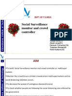 Social Surveillance Monitor and Crowd Controller