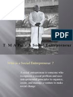 T M A Pai - A Social Entrepreneur