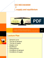 The Price Mechanism Demand, Supply and Equilibrium