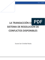 San Cristóbal, Susana. La Transacción Como Sistema de Resolución de Conflictos Disponibles