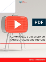 Comunicação e Linguagem Em Canais Literários Do Youtube
