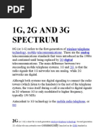 1G, 2G and 3G Spectrum: 1G (Or 1-G) Refers To The First-Generation of