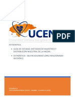 Estadistica - Guía de Estudio: Métodos de Muestreo Y Distribución Muestral de La Media. - Estadística - Selvin Eduardo Lopez Maldonado-Sección 2