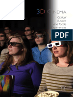 3D Cinema-Optical Illusions and Tactile Experiences (Miriam Ross, 2015)