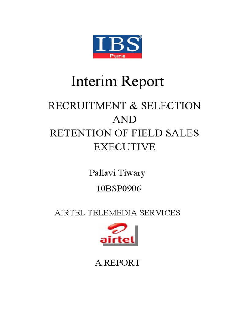 Analysis of Recruitment, Selection, and Retention Strategies for Field