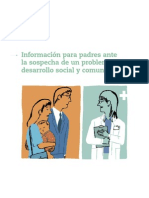 Info P/ Padres Ante Las Sospechas de Problemas en Desarrollo Social y Comunicativo
