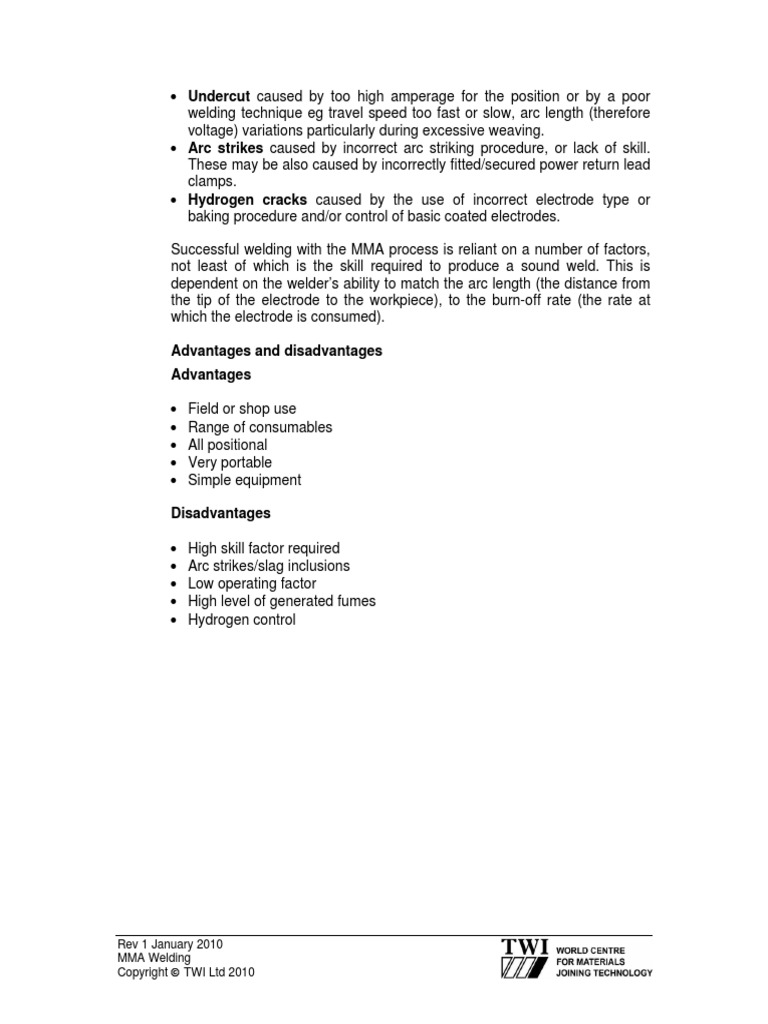 Advantages and Disadvantages Advantages Rev 1 January 2010 MMA Welding