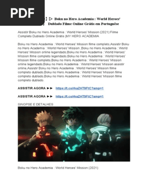 ASSISTIR HD】▷ Boku no Hero Academia: World Heroes' Mission 【2021】 Dublado Filme  Online Grátis em Portuguêse, PDF, Harry Potter