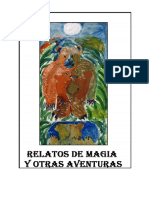 Relatos de Magia y Otras Aventuras. Obras de Jhonatan Salvatore Rojas Lema Docx