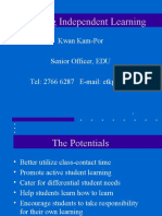 Promoting Independent Learning: Kwan Kam-Por Senior Officer, EDU Tel: 2766 6287 E-Mail: Etkpkwan
