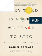 Every Word is a Bird We Teach to Sing by Daniel Tammet