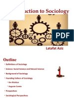 Introduction To Sociology: Latafat Aziz