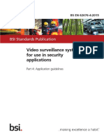 Video Surveillance Systems For Use in Security Applications: BSI Standards Publication