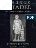 (Meditations of Marcus Aurelius) Pierre Hadot, Michael Chase - The Inner Citadel_ the Meditations of Marcus Aurelius-Harvard University Press (2001)