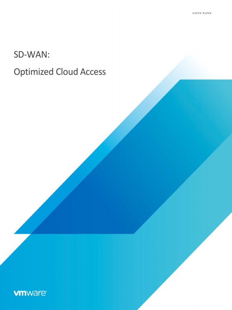 Sd-Wan: Optimized Cloud Access: White Paper | PDF | Cloud Computing ...