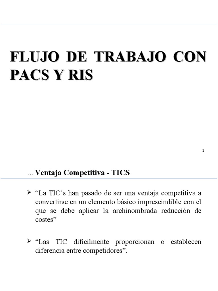 Flujo de Trabajo en PACS y RIS | PDF | Rayo X | Imagenes medicas