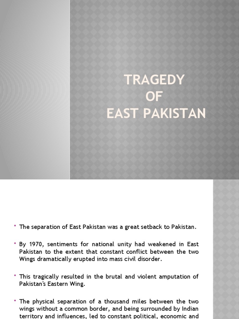 TRAGEDY of East Pakistan | PDF | Pakistan | Zulfikar Ali Bhutto