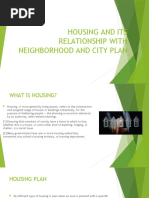 Housing and Its Relationship With Neighborhood and City Plan