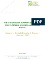 The CBRR Guide For Reporting Exploration Results, Mineral Resources, and Mineral Reserves