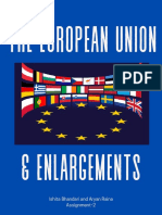 The European Union & Enlargements: Ishita Bhandari and Aryan Raina Assignment-2